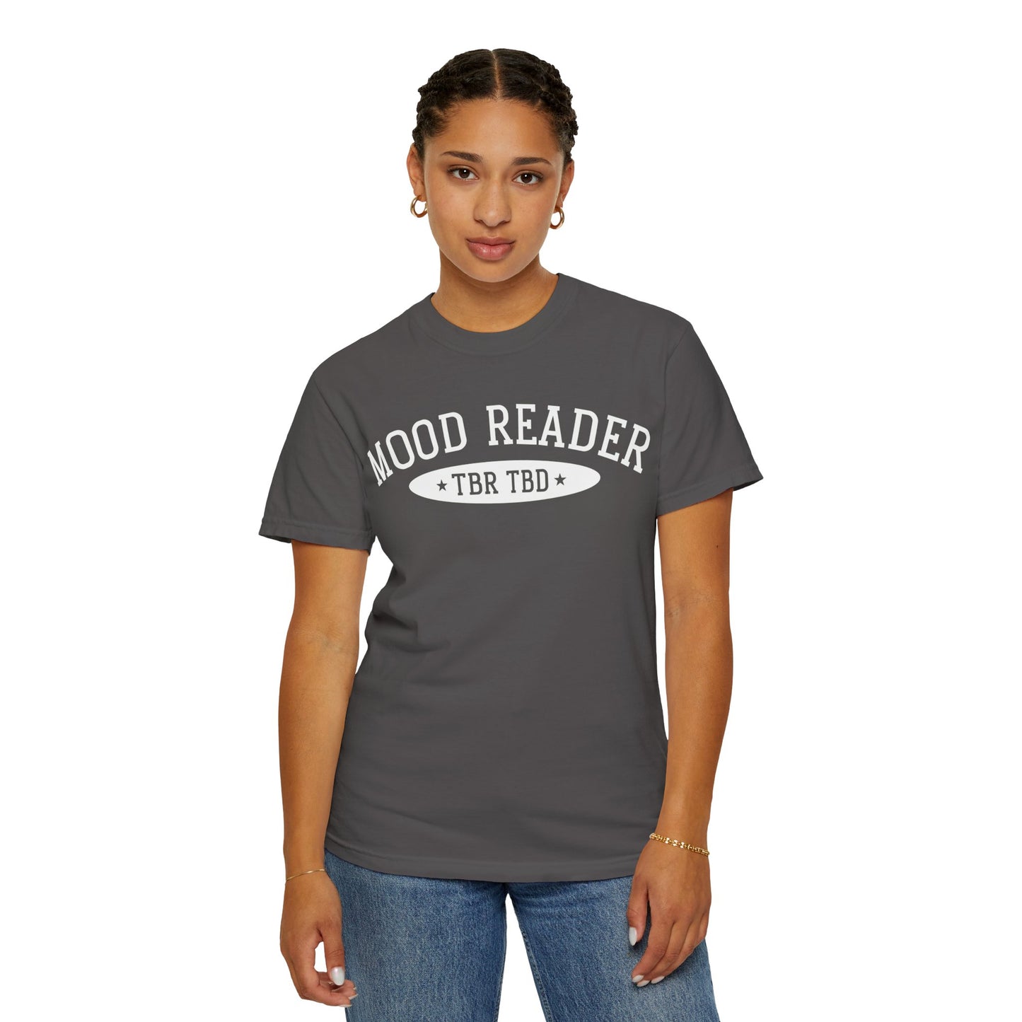 Mood Reader | TBR TBD Comfort Color T-shirt | Bookish Merch to Support the Book to Screen Club