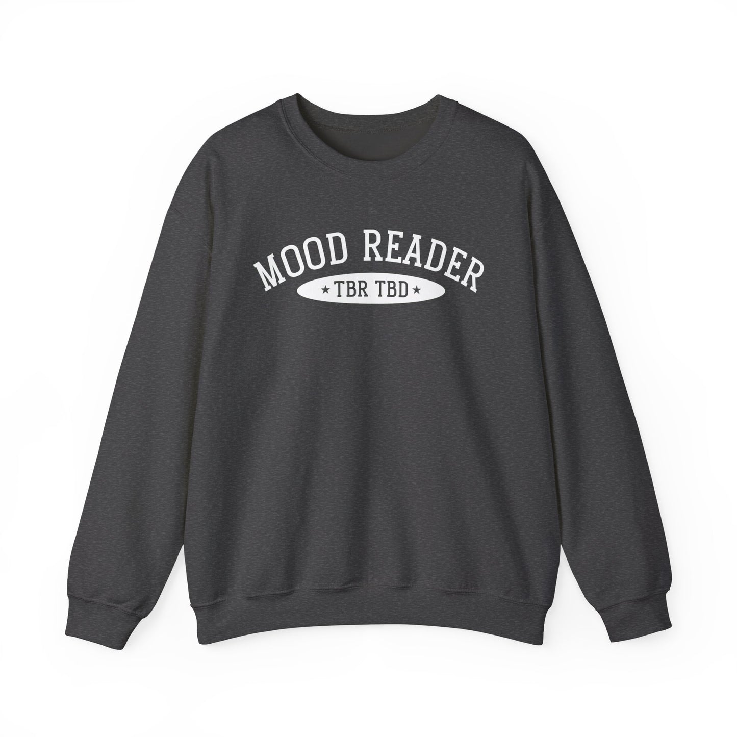 Mood Reader | TBR TBD Sweatshirt